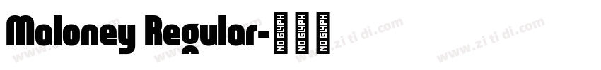 Maloney Regular字体转换